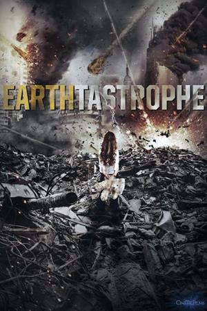 Earthtastrophe's Poster