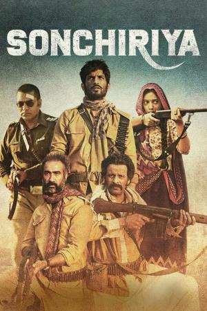 Sonchiriya's Poster