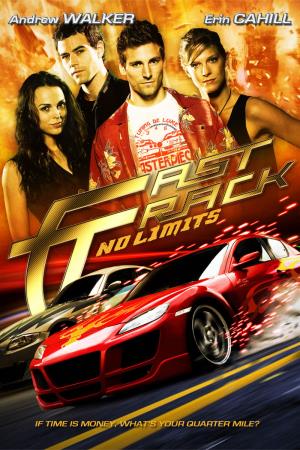 Fast Track: No Limits's Poster