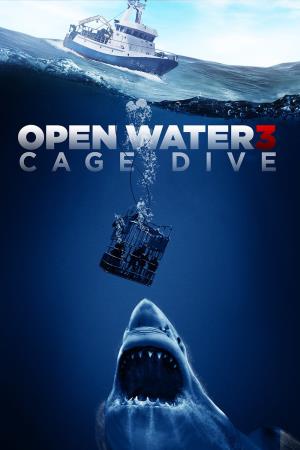 Open Water 3: Cage Dive's Poster