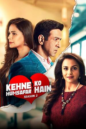 Kehne Ko Humsafar Hain's Poster