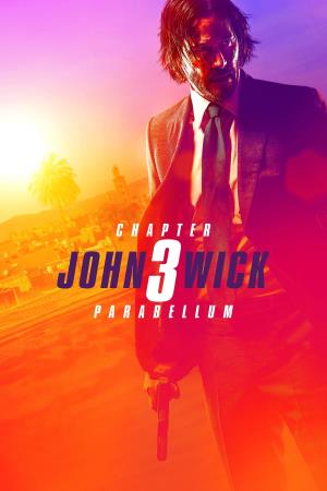 John Wick: Chapter 3 - Parabellum's Poster