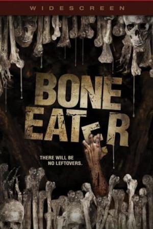 Bone Eater's Poster