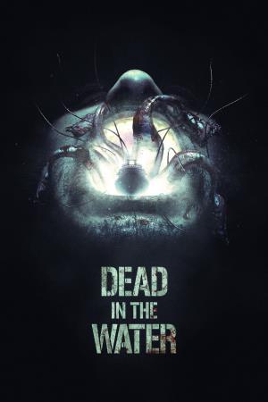Dead In The Water's Poster