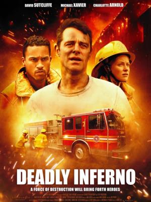 Deadly Inferno's Poster