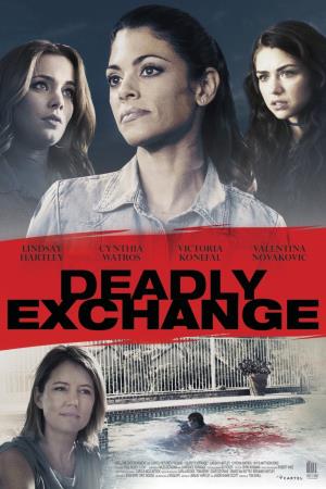 Deadly Exchange's Poster