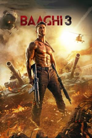 Baaghi 3's Poster