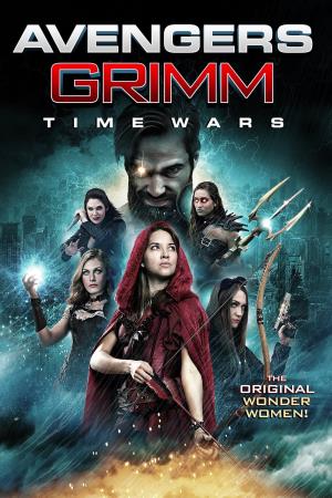 Avengers Grimm: Time Wars's Poster
