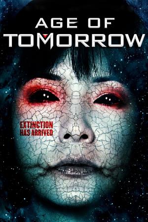 Age Of Tomorrow's Poster