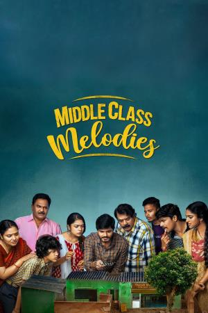 Middle Class Melodies's Poster