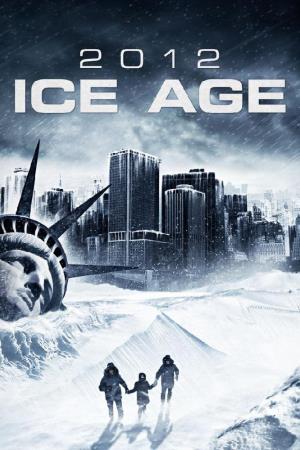 2012: Ice Age's Poster