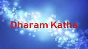 Dharam Katha's Poster
