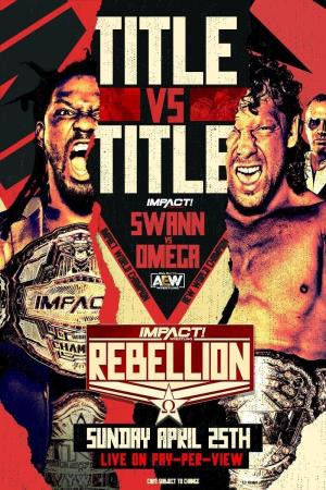 Impact Rebellion 2021's Poster