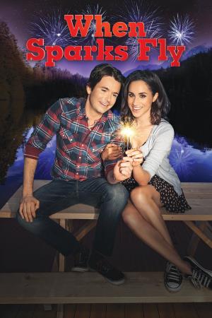 When Sparks Fly's Poster