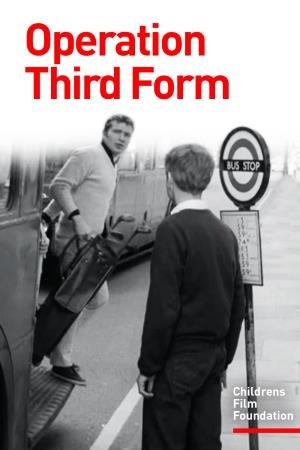 Operation Third Form's Poster