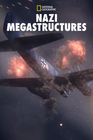 Nazi Megastructures's Poster
