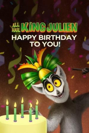 All Hail King Julien's Poster