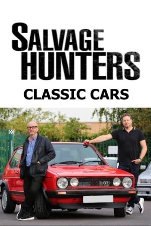 Salvage Hunters: Classic Cars's Poster