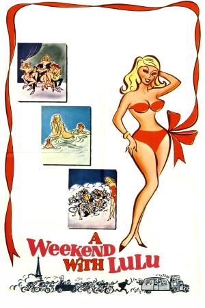 A Weekend With Lulu's Poster