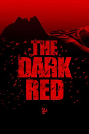The Dark Red's Poster