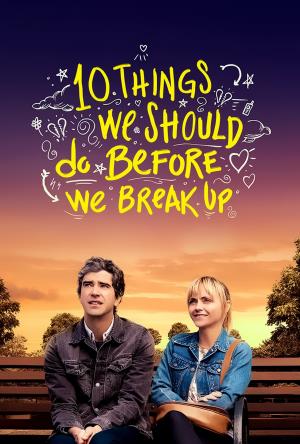 10 Things We Should Do Before...'s Poster