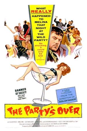 The Party's Over's Poster