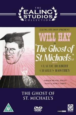 The Ghost of St. Michael's's Poster