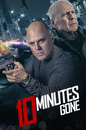 10 Minutes Gone's Poster