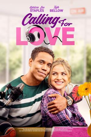 Calling For Love's Poster