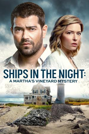 Ships in the Night:...'s Poster