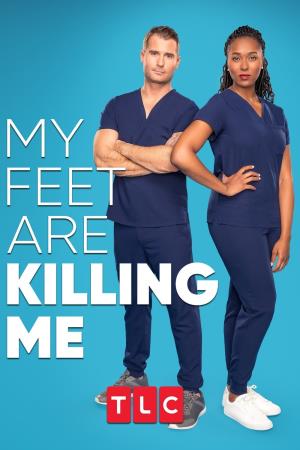 My Feet Are Killing Me's Poster