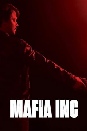 Mafia Inc's Poster