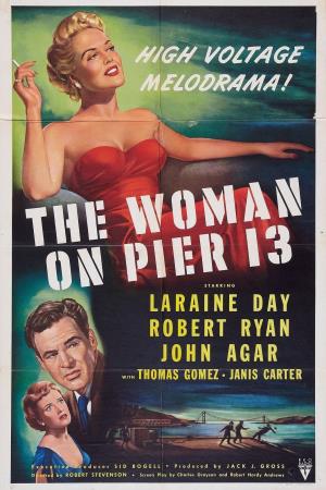 The Woman On Pier 13's Poster