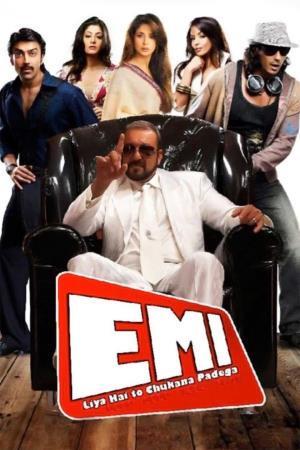 EMI - Liya Hai To Chukana Padega's Poster