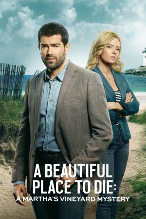 A Beautiful Place to Die...'s Poster