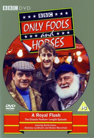 Only Fools & Horses: A Royal Flush's Poster