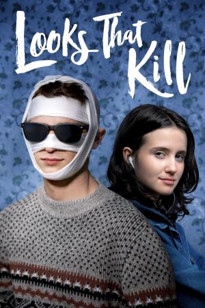 Looks That Kill's Poster