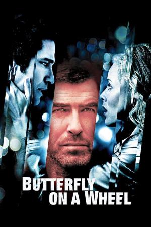 Butterfly On A Wheel's Poster