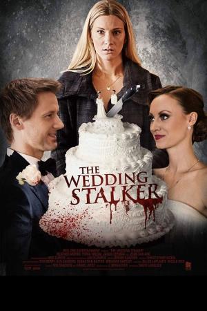 The Wedding Stalker's Poster