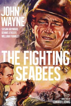 The Fighting Seabees's Poster