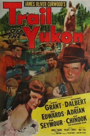 Trail of the Yukon's Poster