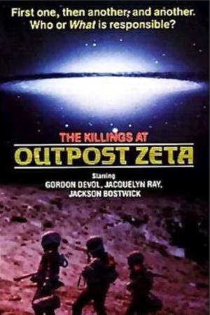 The Killings At Outpost Zeta's Poster