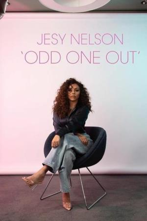 Jesy Nelson: Odd One Out's Poster