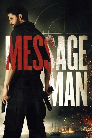 Message Man (2018)'s Poster