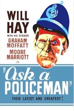 Ask A Policeman's Poster