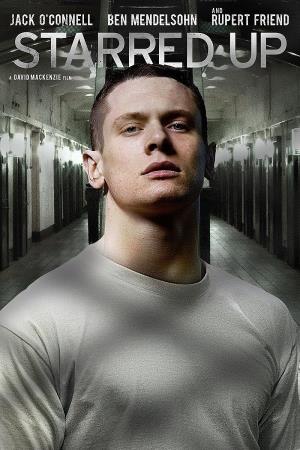 Starred Up's Poster