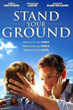 Stand Your Ground's Poster