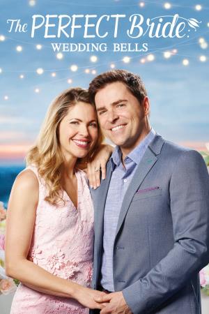 The Perfect Bride: Wedding Bells's Poster