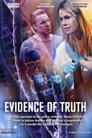 Evidence Of Truth's Poster