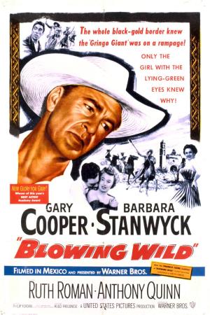 Blowing Wild's Poster